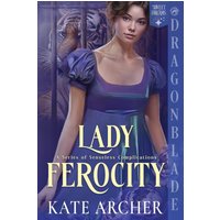 Lady Ferocity: A Regency Historical Romance (A Senseless Complications, Band 1) - Lady Ferocity: A Regency Historical Romance (A Senseless Complications, Band 1) - jetzt bei oelder-buchhandlung.de kaufen
