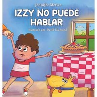 IZZY NO PUEDE HABLAR - IZZY NO PUEDE HABLAR - jetzt bei oelder-buchhandlung.de kaufen