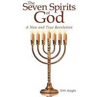 The Seven Spirits of God: A New and True Revelation - The Seven Spirits of God: A New and True Revelation - jetzt bei oelder-buchhandlung.de kaufen