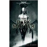 The Dark Matter (The Bridgewater Collection, Band 1) - The Dark Matter (The Bridgewater Collection, Band 1) - jetzt bei oelder-buchhandlung.de kaufen