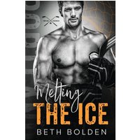 Melting the Ice (Portland Evergreens, Band 1) - Melting the Ice (Portland Evergreens, Band 1) - jetzt bei oelder-buchhandlung.de kaufen