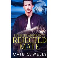 The Heir Apparent's Rejected Mate - The Heir Apparent's Rejected Mate - jetzt bei oelder-buchhandlung.de kaufen