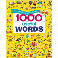 1000 Useful Words: Build Vocabulary and Literacy Skills (Dk)