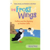 The Frost Wings: Puffins and the Mystery at Feather Cliffs - The Frost Wings: Puffins and the Mystery at Feather Cliffs - jetzt bei oelder-buchhandlung.de kaufen
