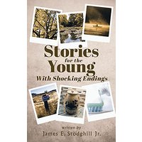 Stories for the Young: With Shocking Endings - Stories for the Young: With Shocking Endings - jetzt bei oelder-buchhandlung.de kaufen