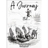 Hey Pig, Keep the Slop. I'm Going Home!: A Journey - Hey Pig, Keep the Slop. I'm Going Home!: A Journey - jetzt bei oelder-buchhandlung.de kaufen