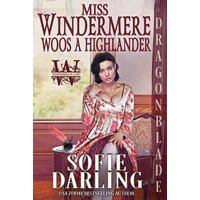 Miss Windermere Woos a Highlander (Windermeres in Love, Band 3) - Miss Windermere Woos a Highlander (Windermeres in Love, Band 3) - jetzt bei oelder-buchhandlung.de kaufen