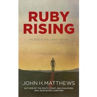 Ruby Rising: An Eddie Holland Novel - Ruby Rising: An Eddie Holland Novel - jetzt bei oelder-buchhandlung.de kaufen