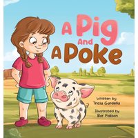 A Pig and A Poke - A Pig and A Poke - jetzt bei oelder-buchhandlung.de kaufen