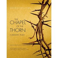 Chapel of the Thorn: A Dramatic Poem - Chapel of the Thorn: A Dramatic Poem - jetzt bei oelder-buchhandlung.de kaufen