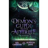 A Demon's Guide to the Afterlife - A Demon's Guide to the Afterlife - jetzt bei oelder-buchhandlung.de kaufen