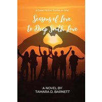 Seasons of Love to Deep South Love - Seasons of Love to Deep South Love - jetzt bei oelder-buchhandlung.de kaufen