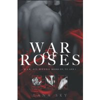 The Complete War of Roses Trilogy: XV, VII and I: A Dark Mafia Romance: XV, VII and I: War of Roses Universe (The War of Roses Universe Box Sets, Band 1) - The Complete War of Roses Trilogy: XV, VII and I: A Dark Mafia Romance: XV, VII and I: War of Roses Universe (The War of Roses Universe Box Sets, Band 1) - jetzt bei oelder-buchhandlung.de kaufen