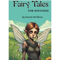 Fairy Tales for Refugees - Fairy Tales for Refugees - jetzt bei oelder-buchhandlung.de kaufen