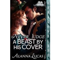 Never Judge a Beast By His Cover (Three Graces) - Never Judge a Beast By His Cover (Three Graces) - jetzt bei oelder-buchhandlung.de kaufen