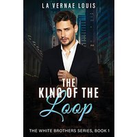 The King of the Loop (The White Brothers, Band 1) - The King of the Loop (The White Brothers, Band 1) - jetzt bei oelder-buchhandlung.de kaufen