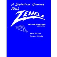 A Spiritual Journey With Zemkla. Space Avatar - A Spiritual Journey With Zemkla. Space Avatar - jetzt bei oelder-buchhandlung.de kaufen