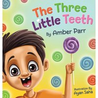 The Three Little Teeth - The Three Little Teeth - jetzt bei oelder-buchhandlung.de kaufen