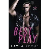 Best Play: A Perfect Play Novella - Best Play: A Perfect Play Novella - jetzt bei oelder-buchhandlung.de kaufen