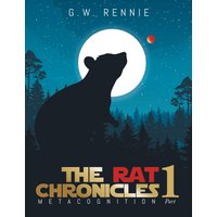 The Rat Chronicles: Metacognition - The Rat Chronicles: Metacognition - jetzt bei oelder-buchhandlung.de kaufen