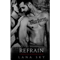 Refrain: A Dark Mafia Romance - Refrain: A Dark Mafia Romance - jetzt bei oelder-buchhandlung.de kaufen