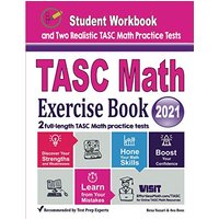 TASC Math Exercise Book: Student Workbook and Two Realistic TASC Math Tests - TASC Math Exercise Book: Student Workbook and Two Realistic TASC Math Tests - jetzt bei oelder-buchhandlung.de kaufen