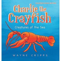 Charlie the Crayfish - Charlie the Crayfish - jetzt bei oelder-buchhandlung.de kaufen