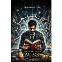 The Diary of An Actor: Part -1 The Conspiracy - The Diary of An Actor: Part -1 The Conspiracy - jetzt bei oelder-buchhandlung.de kaufen