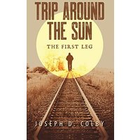 Trip Around The Sun: The First Leg - Trip Around The Sun: The First Leg - jetzt bei oelder-buchhandlung.de kaufen