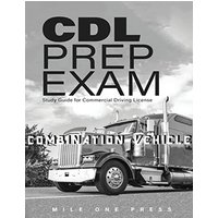 CDL PREP EXAM: Combination Vehicle - CDL PREP EXAM: Combination Vehicle - jetzt bei oelder-buchhandlung.de kaufen
