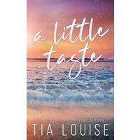 A Little Taste: A small-town, single-dad romance. (Be Still, Band 1) - A Little Taste: A small-town, single-dad romance. (Be Still, Band 1) - jetzt bei oelder-buchhandlung.de kaufen