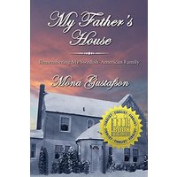 My Father's House: Remembering My Swedish-American Family - My Father's House: Remembering My Swedish-American Family - jetzt bei oelder-buchhandlung.de kaufen