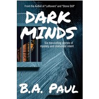 Dark Minds: Six Toe-Curling Stories of Mystery and Diabolical Intent - Dark Minds: Six Toe-Curling Stories of Mystery and Diabolical Intent - jetzt bei oelder-buchhandlung.de kaufen