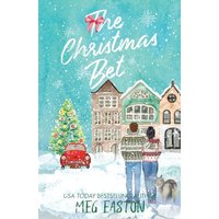 The Christmas Bet: A Sweet Holiday Romance (A Mountain Springs Christmas) - The Christmas Bet: A Sweet Holiday Romance (A Mountain Springs Christmas) - jetzt bei oelder-buchhandlung.de kaufen