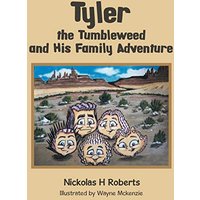 Tyler the Tumbleweed and His Family Adventure - Tyler the Tumbleweed and His Family Adventure - jetzt bei oelder-buchhandlung.de kaufen
