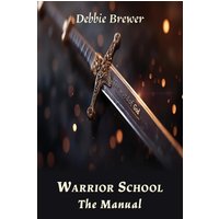 Warrior School: The Manual - Warrior School: The Manual - jetzt bei oelder-buchhandlung.de kaufen