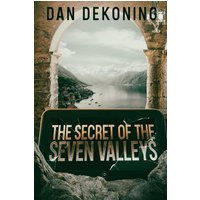 The Secret of the Seven Valleys (The Geocaching Mystery Series, Band 3) - The Secret of the Seven Valleys (The Geocaching Mystery Series, Band 3) - jetzt bei oelder-buchhandlung.de kaufen