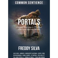 Portals: Energetic Doorways to Mystical Experiences Between Worlds (Common Sentience, Band 15) - Portals: Energetic Doorways to Mystical Experiences Between Worlds (Common Sentience, Band 15) - jetzt bei oelder-buchhandlung.de kaufen