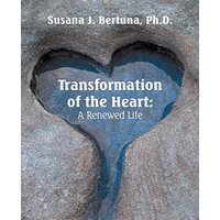 Transformation of the Heart: A Renewed Life - Transformation of the Heart: A Renewed Life - jetzt bei oelder-buchhandlung.de kaufen