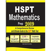 HSPT Mathematics Prep 2019: A Comprehensive Review and Ultimate Guide to the HSPT Math Test - HSPT Mathematics Prep 2019: A Comprehensive Review and Ultimate Guide to the HSPT Math Test - jetzt bei oelder-buchhandlung.de kaufen