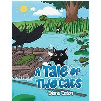 A Tale of Two Cats - A Tale of Two Cats - jetzt bei oelder-buchhandlung.de kaufen