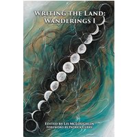 Writing the Land: Wanderings I - Writing the Land: Wanderings I - jetzt bei oelder-buchhandlung.de kaufen
