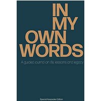 In My Own Words: A guided journal on life, lessons and legacy - In My Own Words: A guided journal on life, lessons and legacy - jetzt bei oelder-buchhandlung.de kaufen