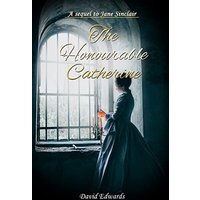 The Honourable Catherine - The Honourable Catherine - jetzt bei oelder-buchhandlung.de kaufen