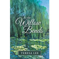 As the Willow Bends - As the Willow Bends - jetzt bei oelder-buchhandlung.de kaufen