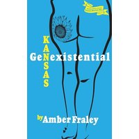 Kansas GenExistential: Essays from the Heartland - Kansas GenExistential: Essays from the Heartland - jetzt bei oelder-buchhandlung.de kaufen
