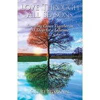 Love through All Seasons: Growing Closer Together in 31 Days for a Lifetime - Love through All Seasons: Growing Closer Together in 31 Days for a Lifetime - jetzt bei oelder-buchhandlung.de kaufen