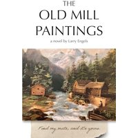 The Old Mill Paintings - The Old Mill Paintings - jetzt bei oelder-buchhandlung.de kaufen