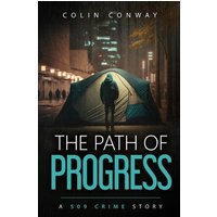 The Path of Progress (The 509 Crime Stories, Band 13) - The Path of Progress (The 509 Crime Stories, Band 13) - jetzt bei oelder-buchhandlung.de kaufen
