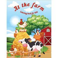 AT THE FARM: Fun Educational Coloring Book for Learning Animals ¿ for Kids Ages 3-6 ¿ Preschool, Kindergarten and Homeschooling - AT THE FARM: Fun Educational Coloring Book for Learning Animals ¿ for Kids Ages 3-6 ¿ Preschool, Kindergarten and Homeschooling - jetzt bei oelder-buchhandlung.de kaufen